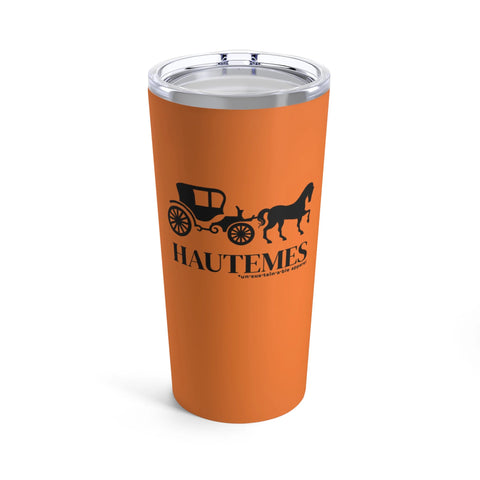 Unsustainable apparel - Tumbler 20oz - Hautemes